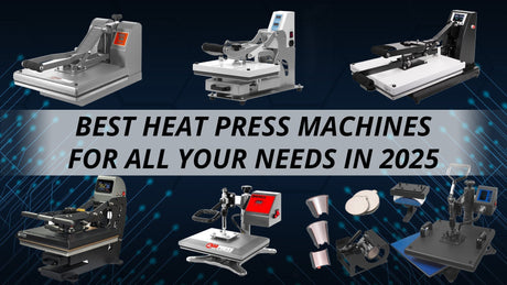 Best Heat Press Machines For All Your Needs in 2025 - HeatPressNation