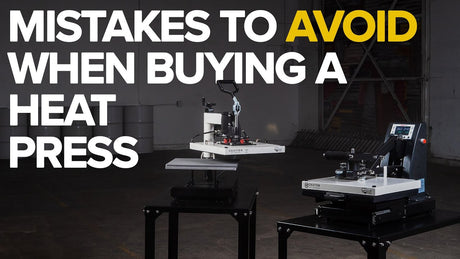 Mistakes To Avoid When Buying A Heat Press - HeatPressNation