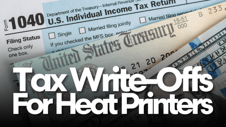 💰 Tax Write-Offs for Heat Printers 2025 (+ FREE Checklist) - HeatPressNation